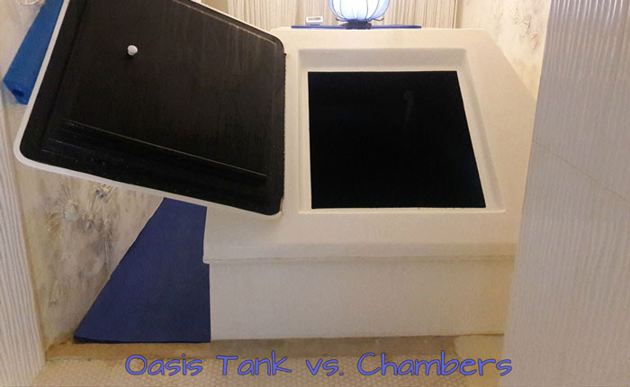 Oasis vs Chamber